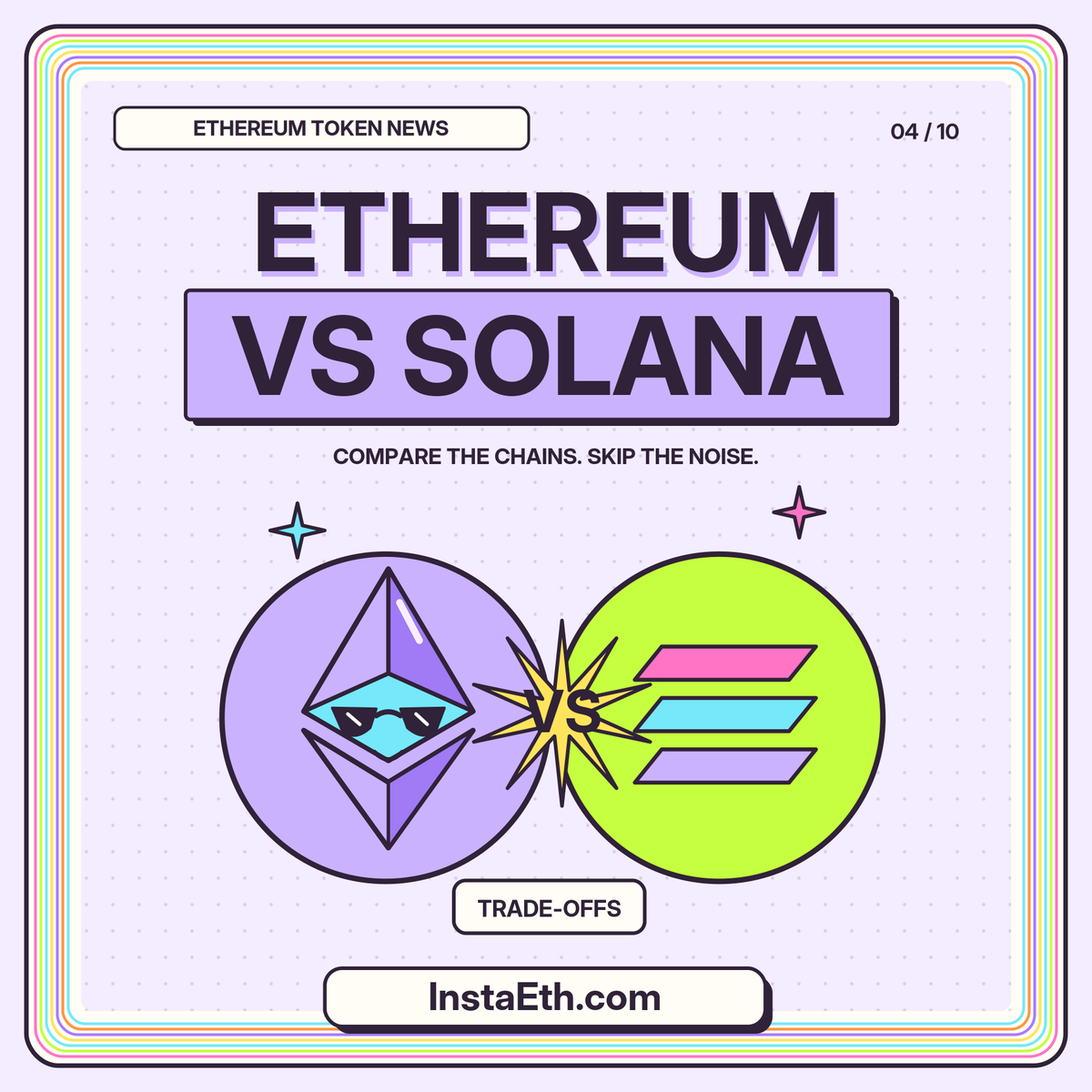 ETHEREUM VS SOLANA neon cartoon social card with a multicolor pinstripe border and InstaEth.com watermark